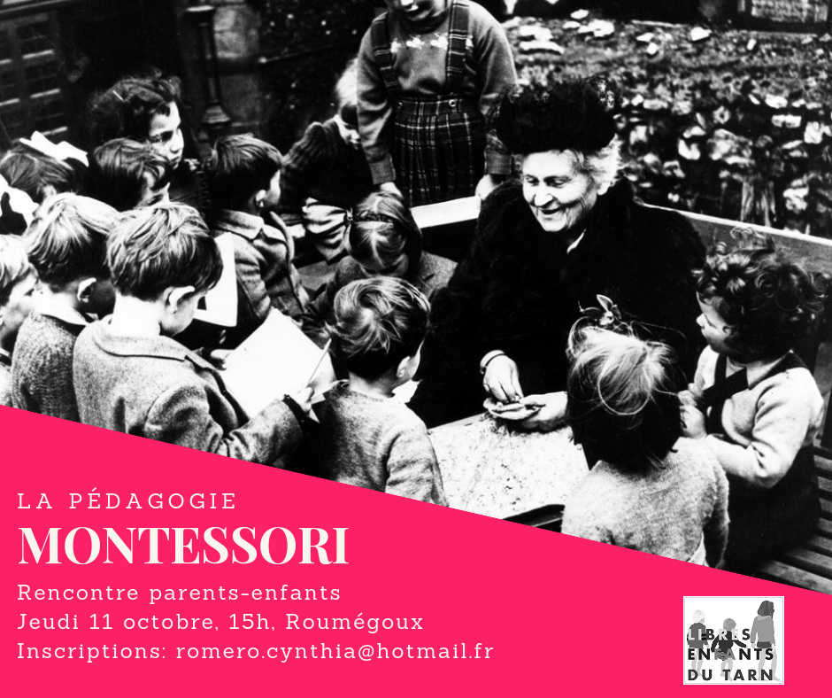 rencontre parents enfants libres enfants du tarn pédagogie alternative montessori