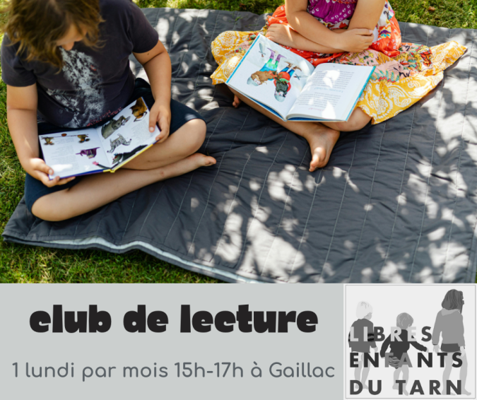 club lecture enfants parents libres enfants du tarn parentalité réseau 81